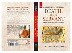 Book: Mahabharata's Bhishma, Death Your Servant by Swami Veda Bharati