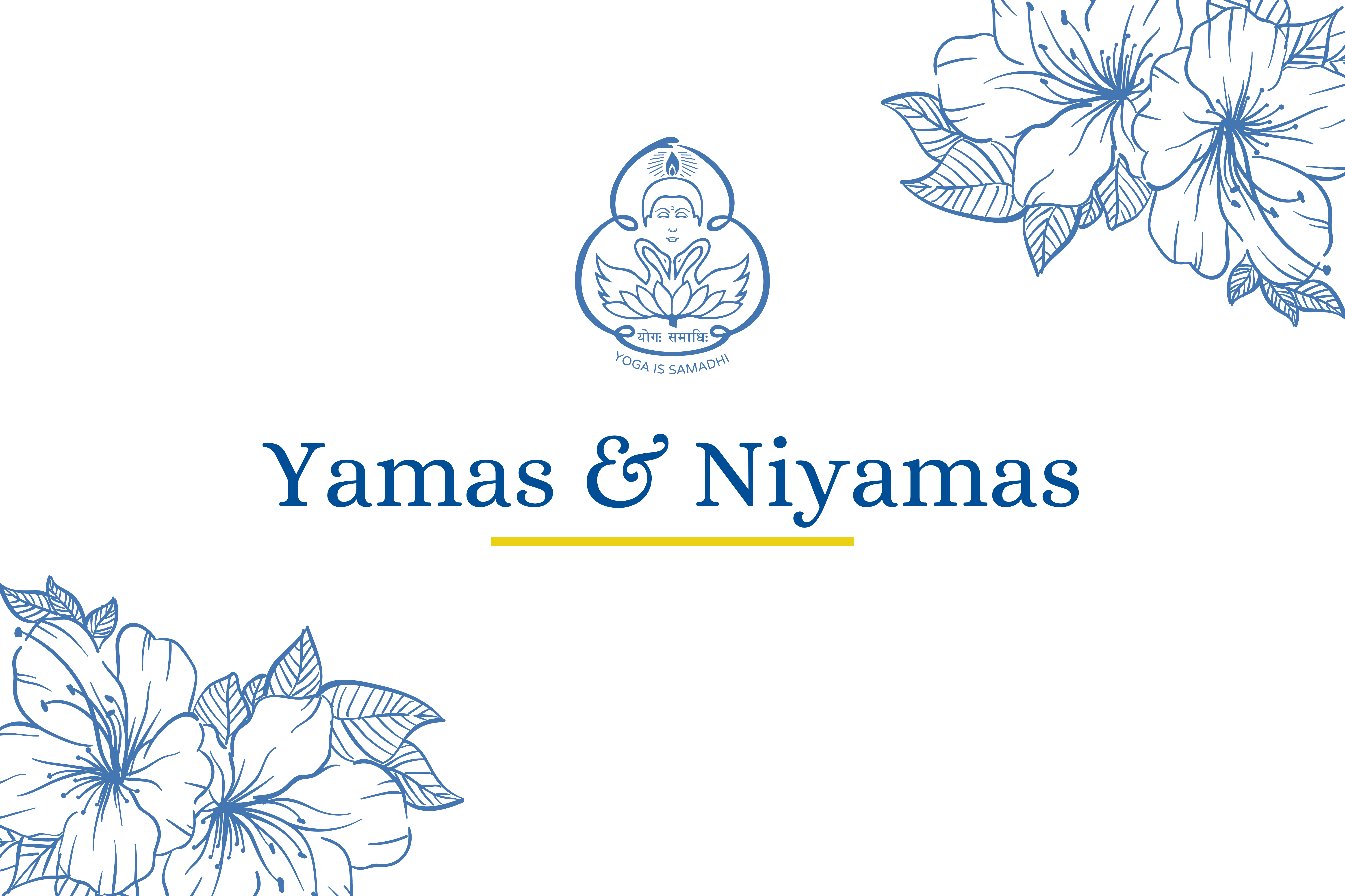 Yamas and Niyamas