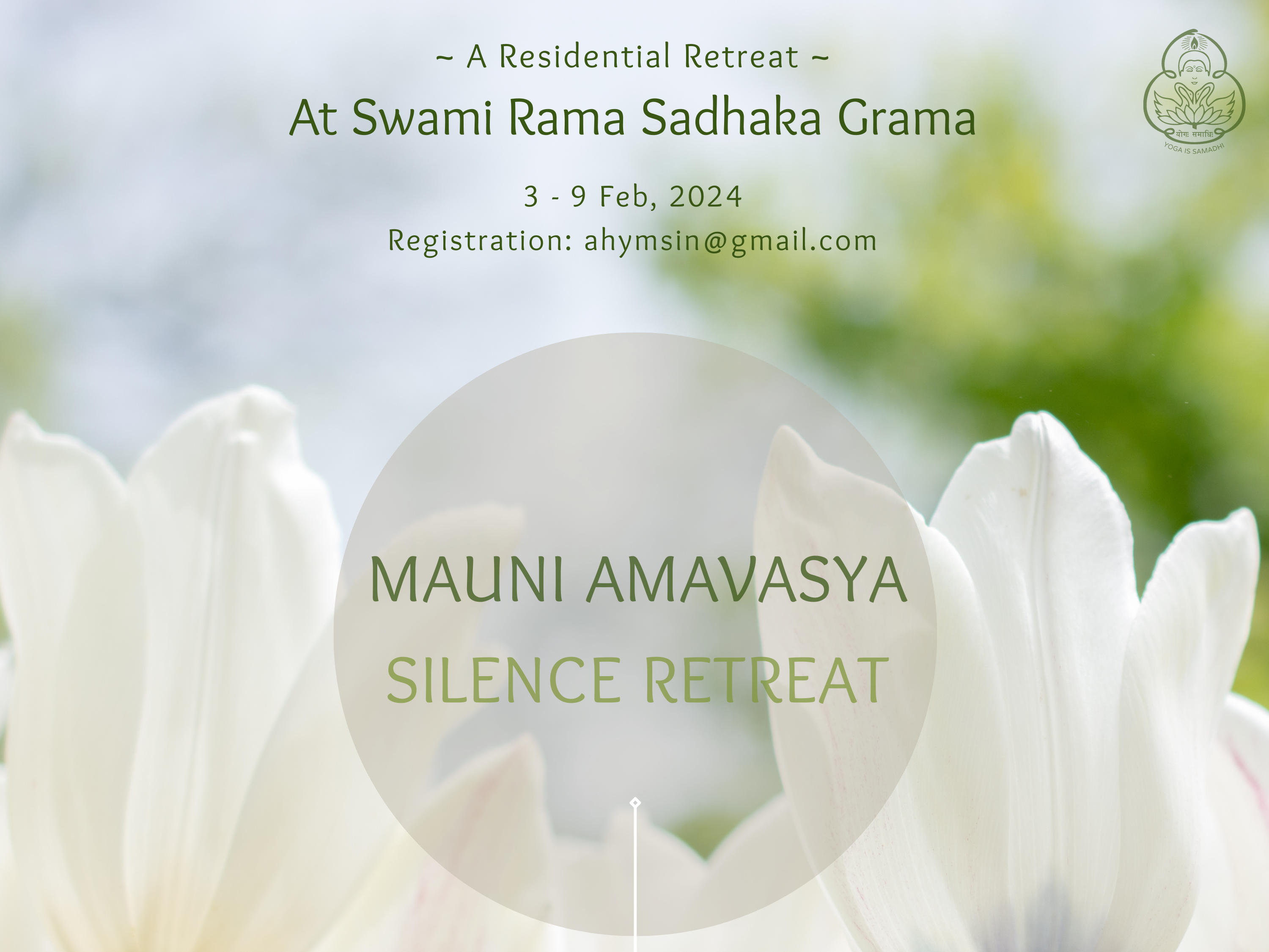 Mauni Amavasya silence Retreat