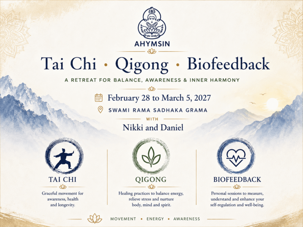 Biofeedback, Tai Chi, and Qigong Retreat 5 Biofeedback, Tai Chi, and Qigong Retreat